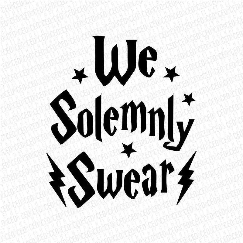 Solemnly Swear We are up to No Good – DTF Transfer Set